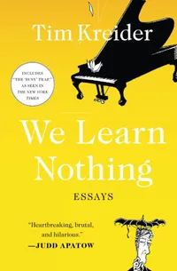 We Learn Nothing